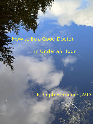cover image of How to Be a Good Doctor in Under an Hour